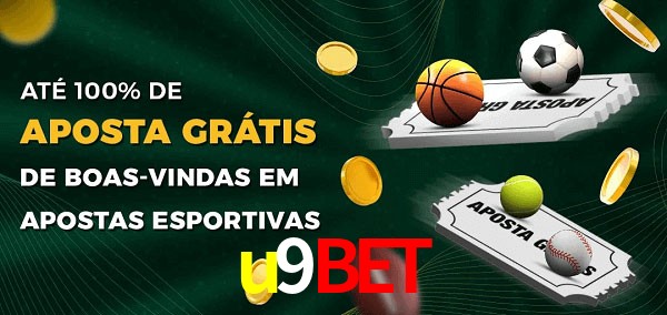u9bet Ate 100% de Aposta Gratis
